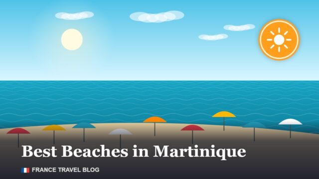 Best Beaches in Martinique