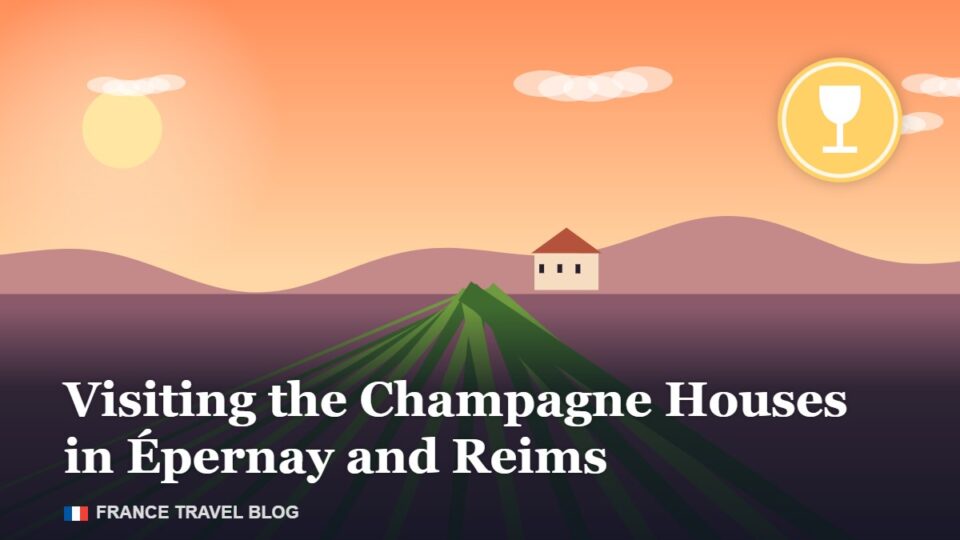 Visiting the Champagne Houses in Épernay and Reims